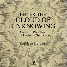 Imagen de portada para Enter the Cloud of Unknowing: Ancient Wisdom for Modern Christians