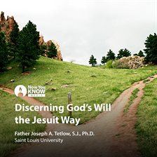 Cover image for Discerning God's Will the Jesuit Way