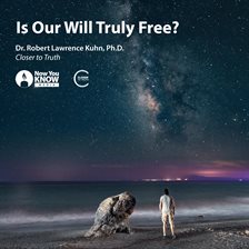 Cover image for Is Our Will Truly Free?