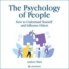 Imagen de portada para Psychology and Leadership Skills: How to Influence People and Build Effective Teams