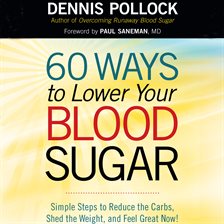 Cover image for 60 Ways to Lower Your Blood Sugar