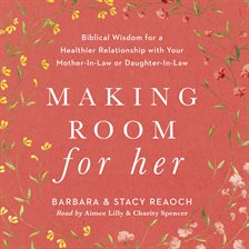 Cover image for Making Room for Her