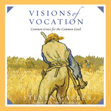Imagen de portada para Visions of Vocation