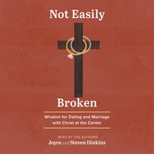 Not Easily Broken Not Easily Broken