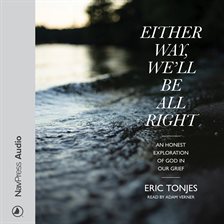 Cover image for Either Way, We'll Be All Right