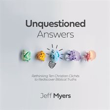 Cover image for Unquestioned Answers