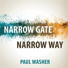Cover image for Narrow Gate Narrow Way