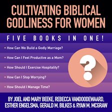 Cover image for Cultivating Biblical Godliness for Women