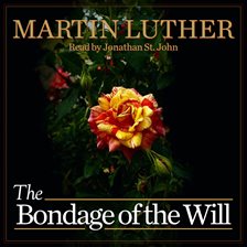 Cover image for The Bondage of the Will