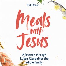 Cover image for Meals With Jesus