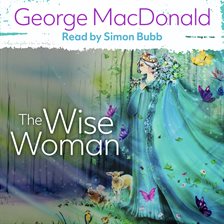 Imagen de portada para The Wise Woman