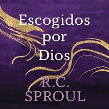 Cover image for Escogidos por Dios