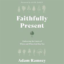 Cover image for Faithfully Present