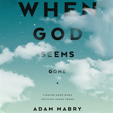 Cover image for When God Seems Gone