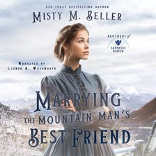 Cover image for Marrying the Mountain Man's Best Friend