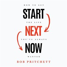 Cover image for Start Next Now