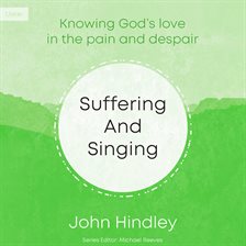 Cover image for Suffering and Singing