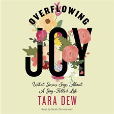 Cover image for Overflowing Joy