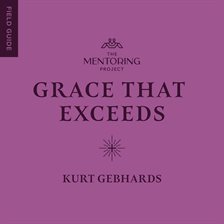 Cover image for Grace That Exceeds