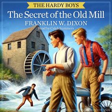 Cover image for The Secret of the Old Mill