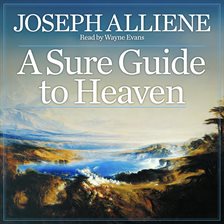 Imagen de portada para A Sure Guide to Heaven