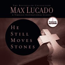 Cover image for He Still Moves Stones