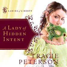 Cover image for A Lady Of Hidden Intent