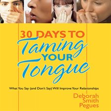 Cover image for 30 Days to Taming Your Tongue