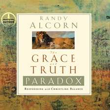 Cover image for The Grace and Truth Paradox