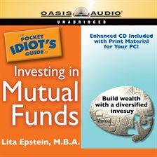 Cover image for The Pocket Idiot's Guide to Investing in Mutual Funds