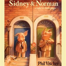 Cover image for Sidney & Norman