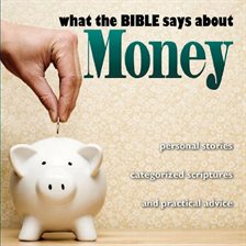 Cover image for What the Bible Says About Money