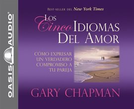 Cover image for Los Cincos Idiomas del Amor