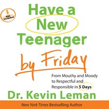 Cover image for Have a New Teenager by Friday