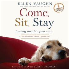 Cover image for Come, Sit, Stay