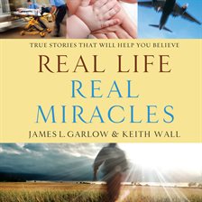 Cover image for Real Life, Real Miracles