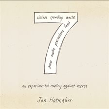Imagen de portada para 7: An Experimental Mutiny Against Excess