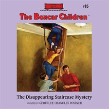 Cover image for The Disappearing Staircase Mystery