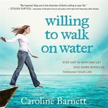Imagen de portada para Willing to Walk on Water