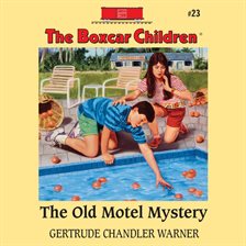 Cover image for The Old Motel Mystery