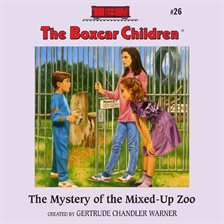 Cover image for The Mystery of the Mixed-Up Zoo