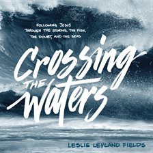 Imagen de portada para Crossing the Waters