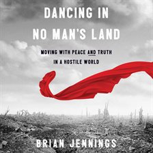Cover image for Dancing in No Man's Land