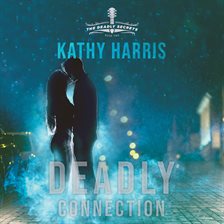 Cover image for Deadly Connection