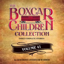 Cover image for The Boxcar Children Collection Volume 41