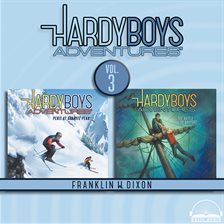 Cover image for Hardy Boys Adventures Collection, Volume 3