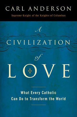 Cover image for A Civilization of Love