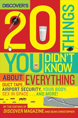 Cover image for Discover's 20 Things You Didn't Know About Everything
