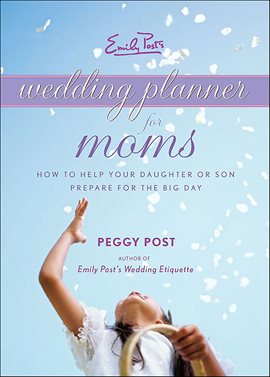 Cover image for Emily Post's Wedding Planner for Moms
