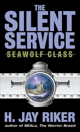 Cover image for The Silent Service: Seawolf Class